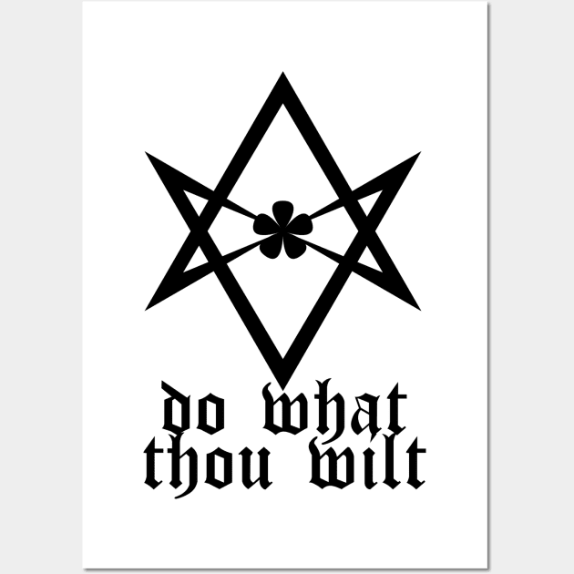 Do What Thou Wilt - Unicursal Hexagram Wall Art by artpirate